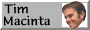 Tim Macinta Now!